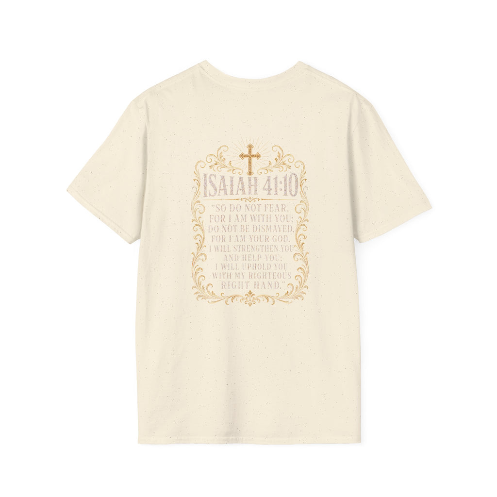 ISAIAH 41:10 T-Shirt