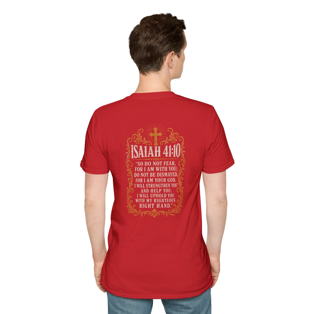 ISAIAH 41:10 T-Shirt