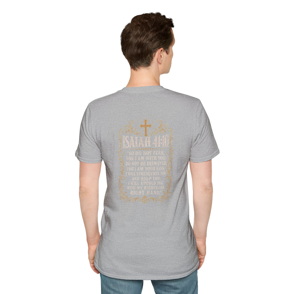 ISAIAH 41:10 T-Shirt