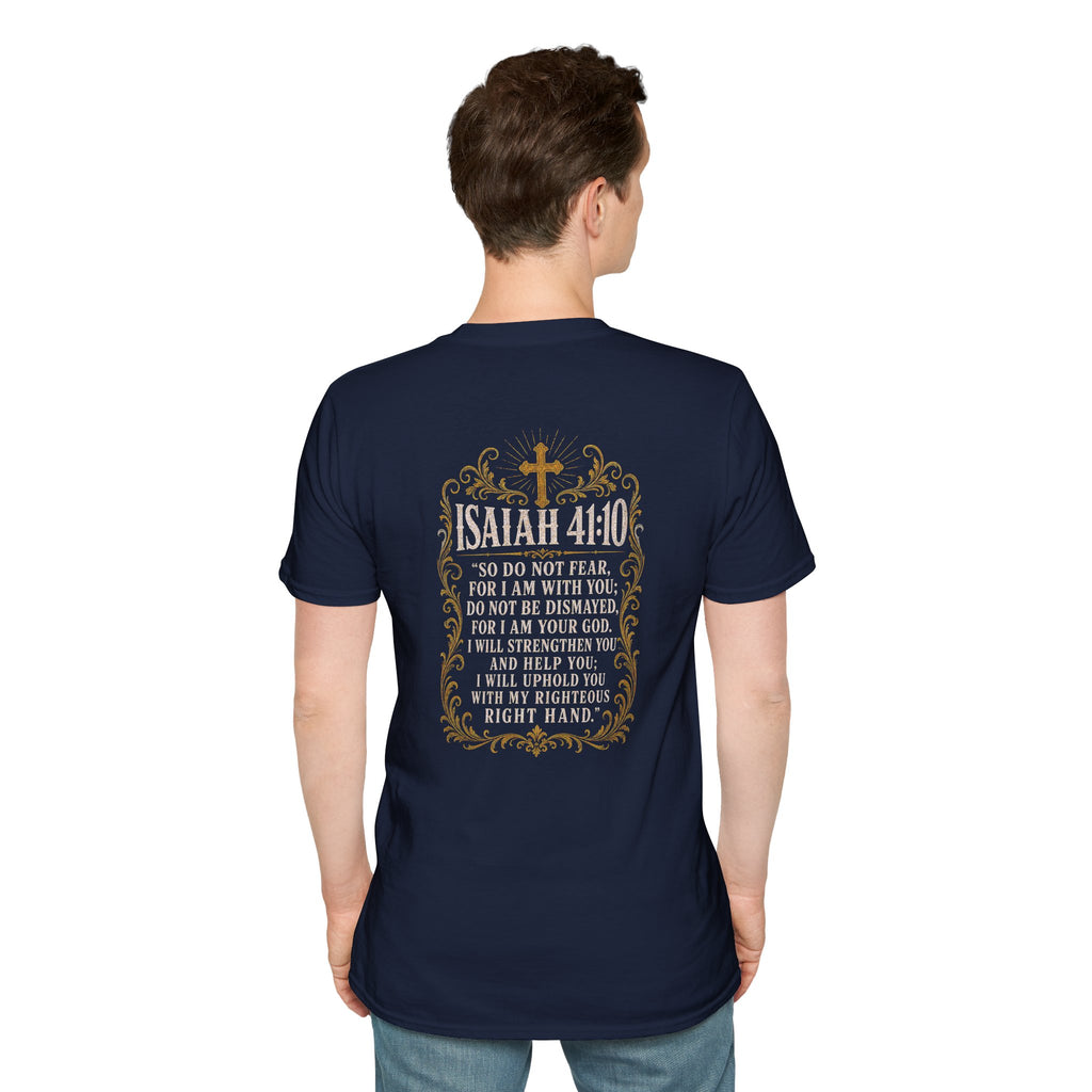ISAIAH 41:10 T-Shirt