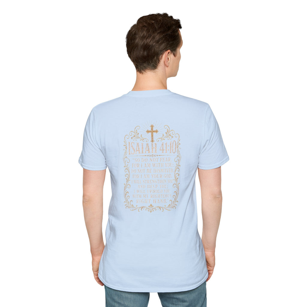 ISAIAH 41:10 T-Shirt