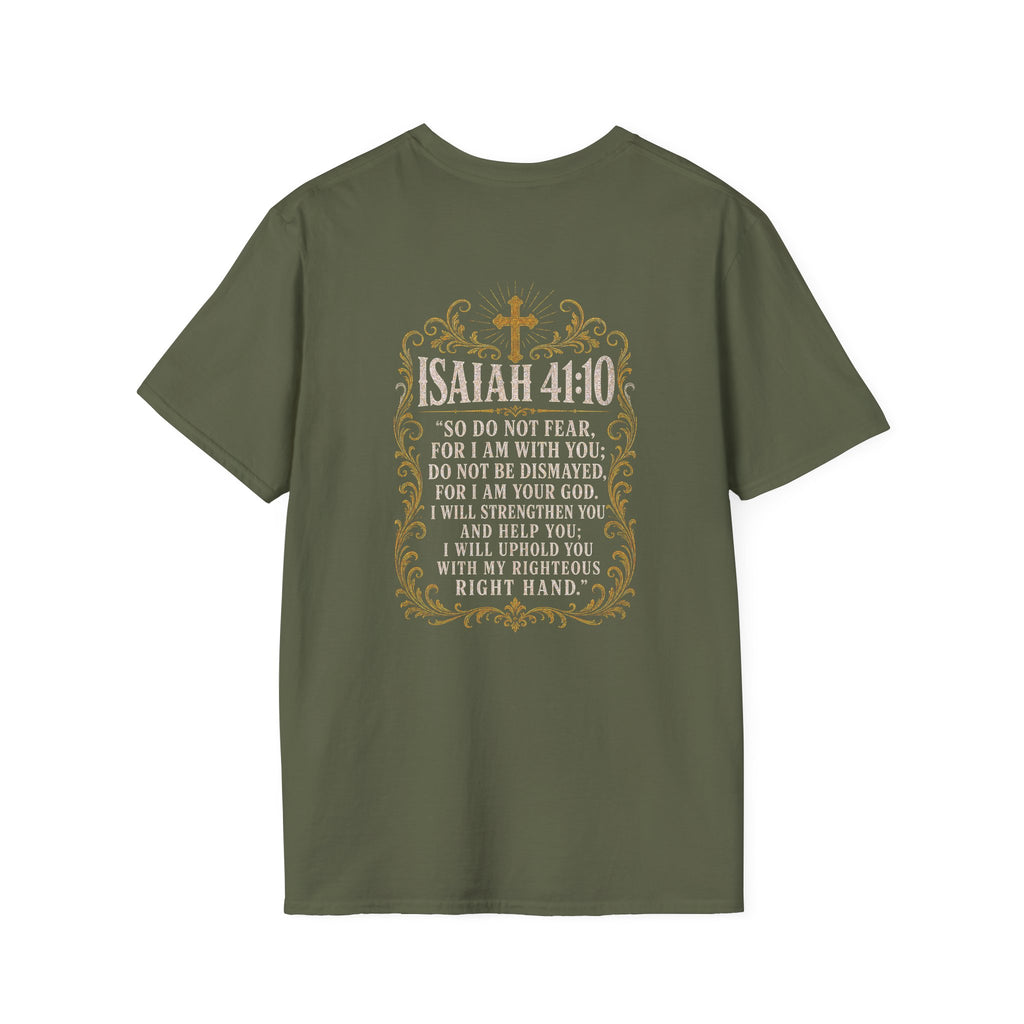 ISAIAH 41:10 T-Shirt