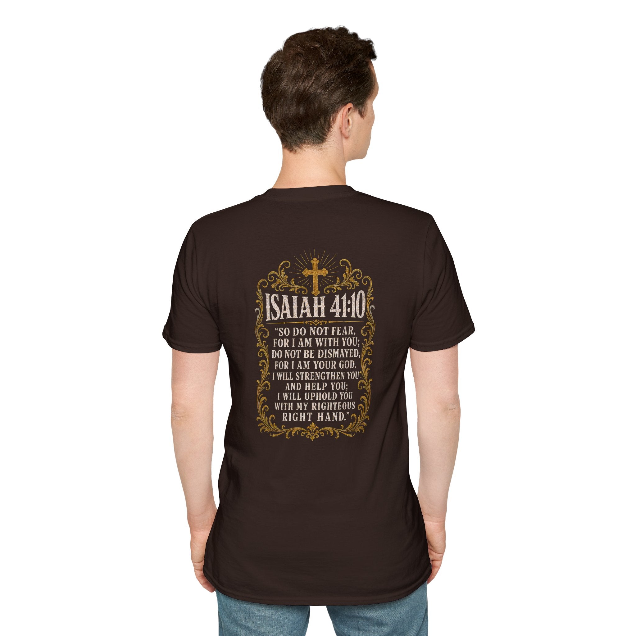 ISAIAH 41:10 T-Shirt