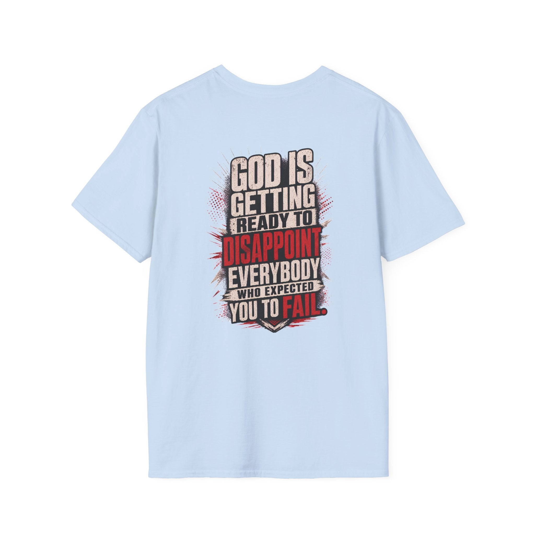 EXPECTED TO FAIL T-Shirt — Everyday Wear